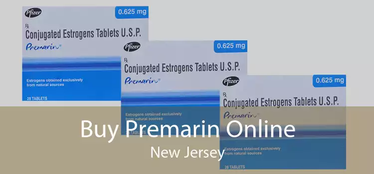 Buy Premarin Online New Jersey
